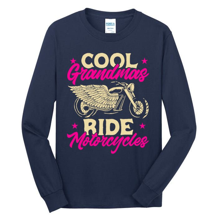 Grandmas Ride Motorcycles Funny Biker Granny Tall Long Sleeve T-Shirt