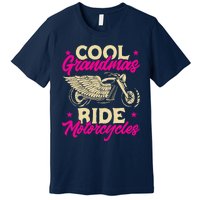 Grandmas Ride Motorcycles Funny Biker Granny Premium T-Shirt