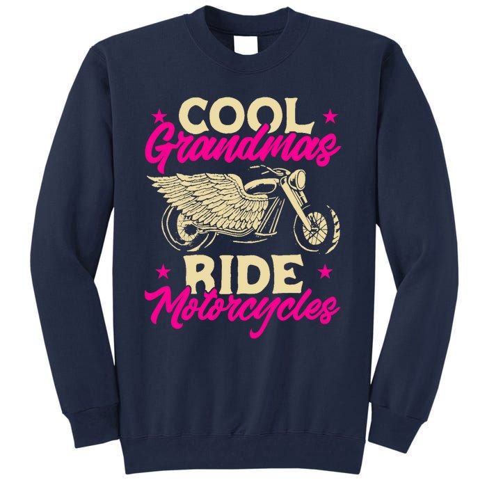 Grandmas Ride Motorcycles Funny Biker Granny Tall Sweatshirt