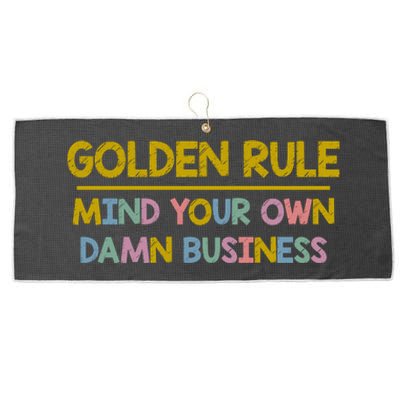 Golden Rule Mind Your Own Damn Business Tim Walz Large Microfiber Waffle Golf Towel