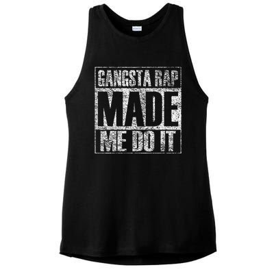 Gangsta Rap Music Made Me Do It Funny Gym Ladies PosiCharge Tri-Blend Wicking Tank