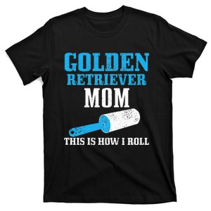 Golden Retriever Mom Dog Hair Funny Golden Retriever Mama T-Shirt