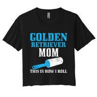 Golden Retriever Mom Dog Hair Funny Golden Retriever Mama Women's Crop Top Tee