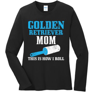 Golden Retriever Mom Dog Hair Funny Golden Retriever Mama Ladies Long Sleeve Shirt