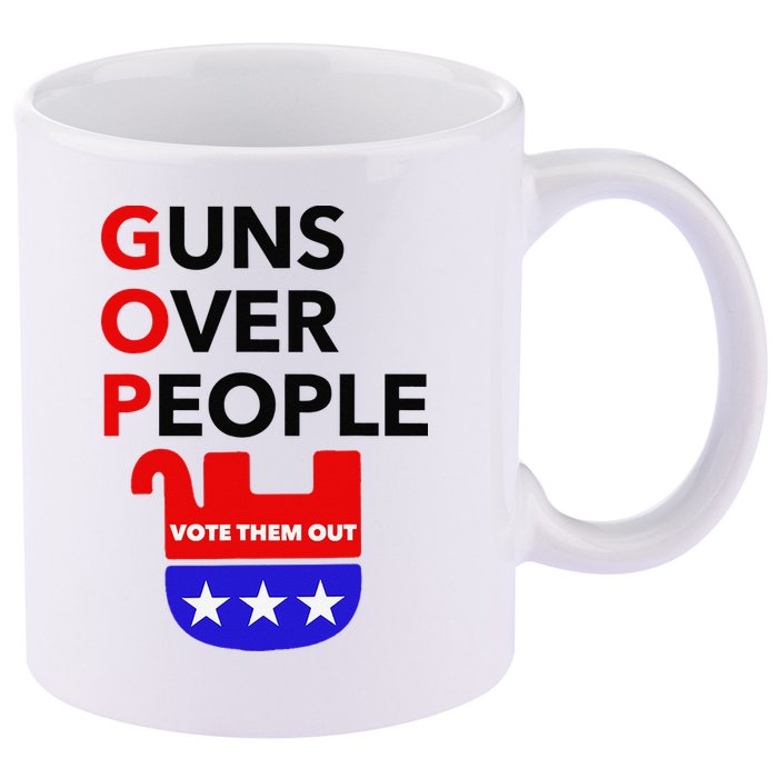 Gun Reform Now GOP Guns Over People Vote Them Out 11oz C Handle Ceramic Mug