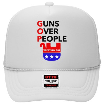 Gun Reform Now GOP Guns Over People Vote Them Out Trucker Hat