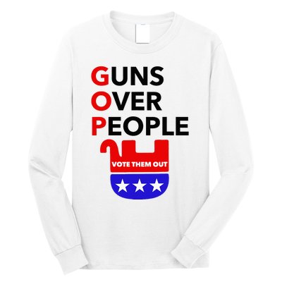 Gun Reform Now Gopguns Over People Vote Them Out Long Sleeve Shirt