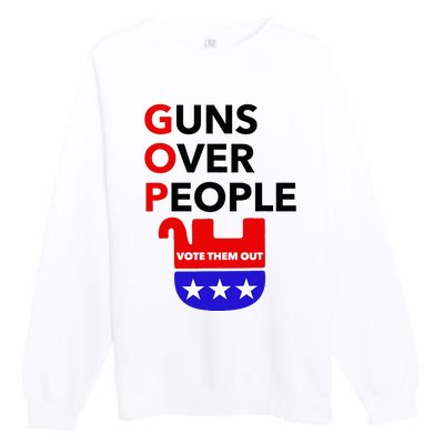 Gun Reform Now Gopguns Over People Vote Them Out Premium Crewneck Sweatshirt