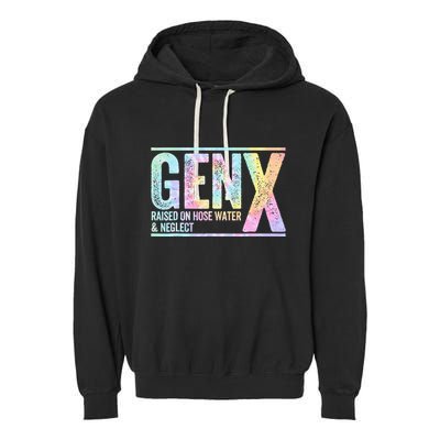 Genx Raised On Hose Water & Neglect Garment-Dyed Fleece Hoodie