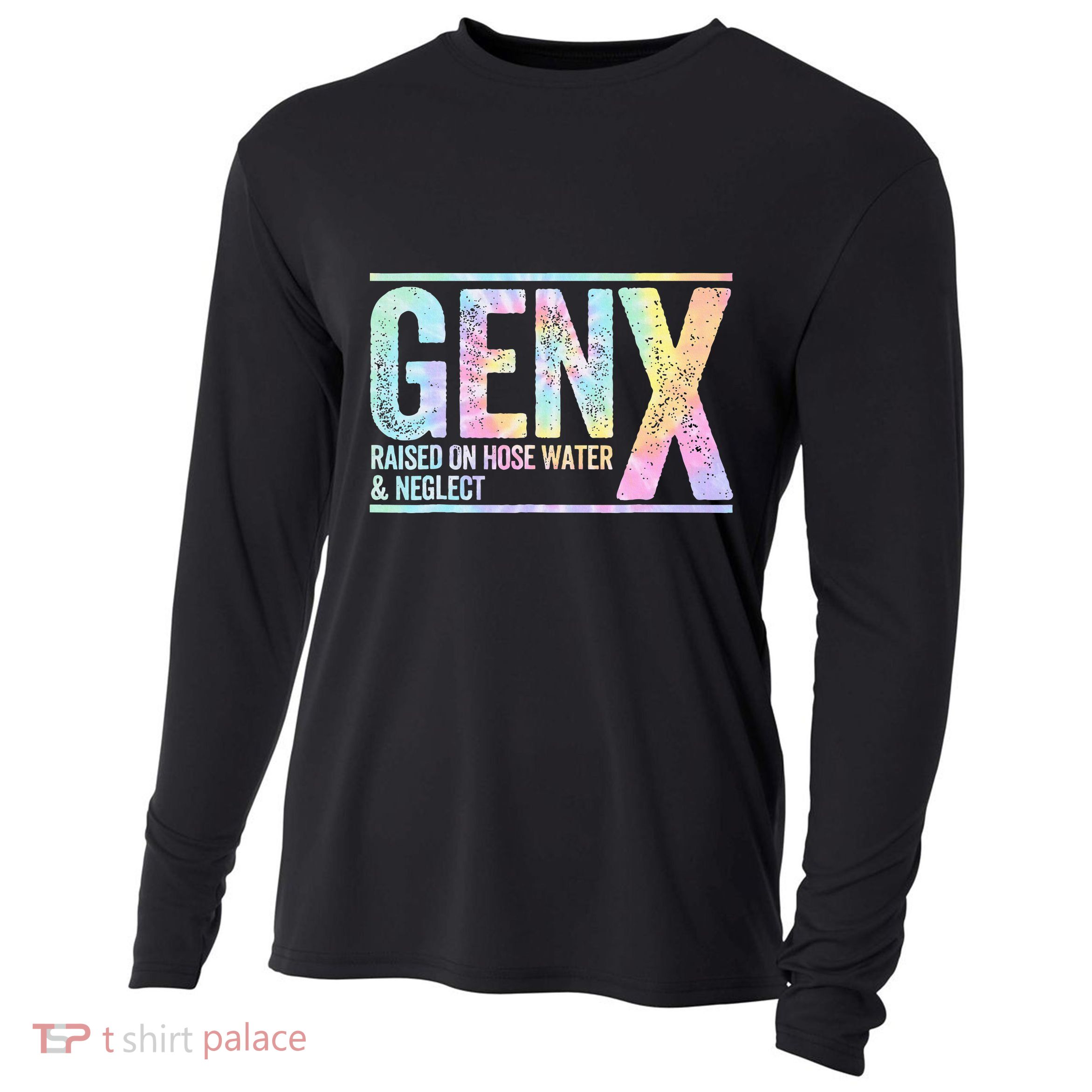 Genx Raised On Hose Water & Neglect Cooling Performance Long Sleeve Crew