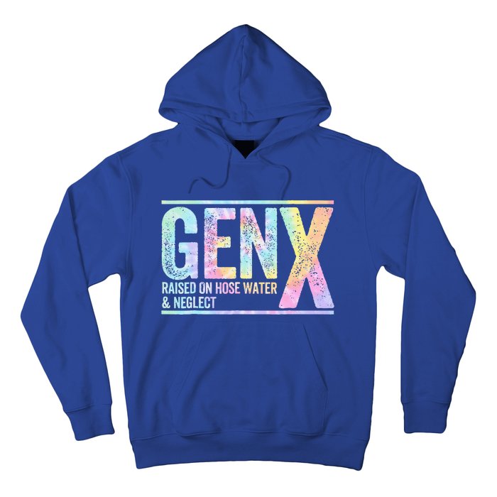 Genx Raised On Hose Water & Neglect Hoodie