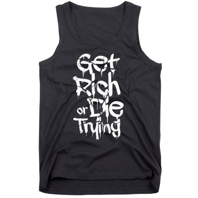 Get Rich Or Die Trying Money Millionaire Cash Miner Trader Tank Top