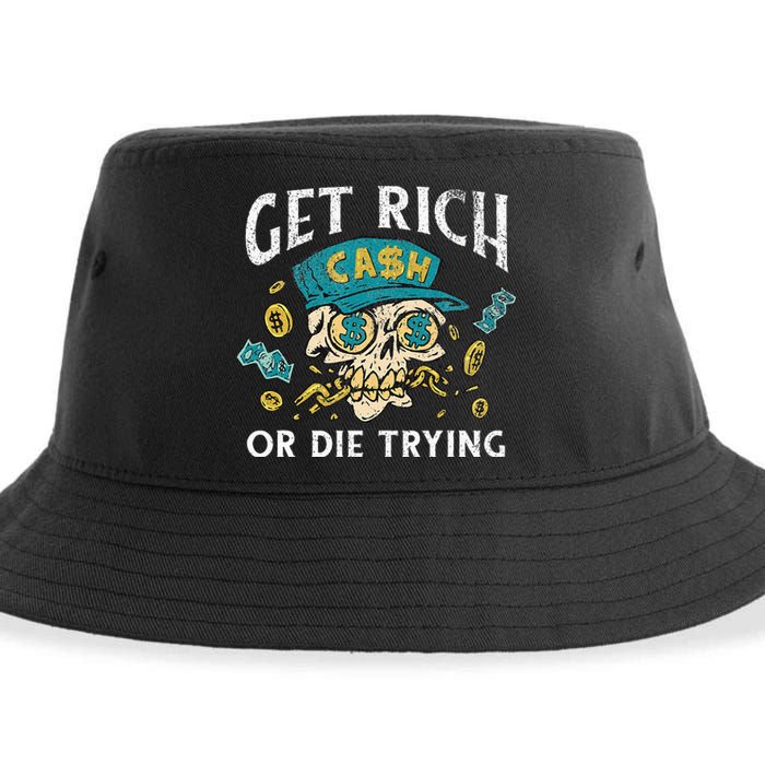 Get Rich Or Die Trying Money Hustle Hustler Cash Dollars Sustainable Bucket Hat