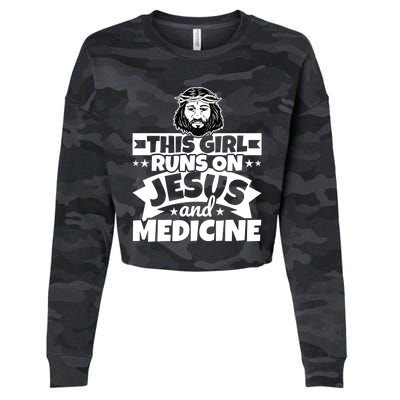 Girl Runs On Jesus And Medicine Cool Gift Cropped Pullover Crew