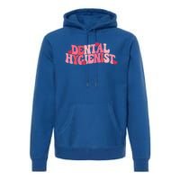 Groovy Retro One Loved Dental Hygienist Happy Valentines Day Gift Premium Hoodie