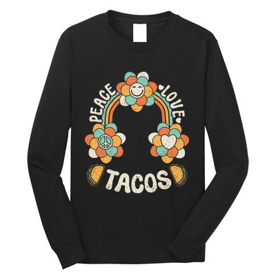 Groovy Rainbow Outfit Mexican Food Lover Peace Love Tacos Long Sleeve Shirt