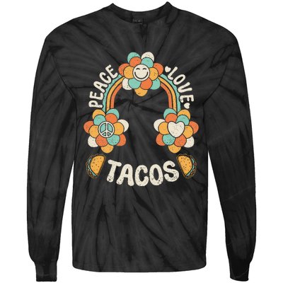 Groovy Rainbow Outfit Mexican Food Lover Peace Love Tacos Tie-Dye Long Sleeve Shirt