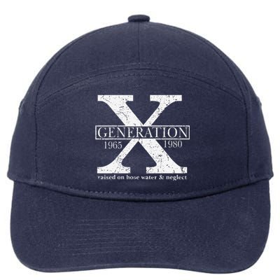 Genx Raised On Hose Water And Neglect Humor 7-Panel Snapback Hat