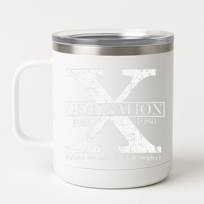 Genx Raised On Hose Water And Neglect Humor 12 oz Stainless Steel Tumbler Cup