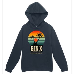 Genx Raised On Hose Water And Neglect Urban Pullover Hoodie