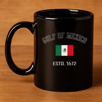 Gulf Retro Of Mexico Forever Estd 1672 Mexican Flag Gulf 11oz C Handle Ceramic Mug