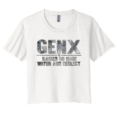 Genx Raised On Hose Water And Neglect Retro Women's Crop Top Tee