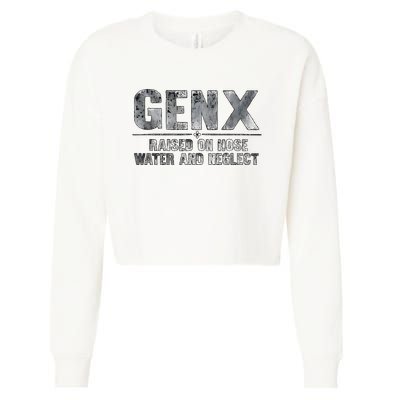 Genx Raised On Hose Water And Neglect Retro Cropped Pullover Crew