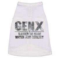 Genx Raised On Hose Water And Neglect Doggie Tank