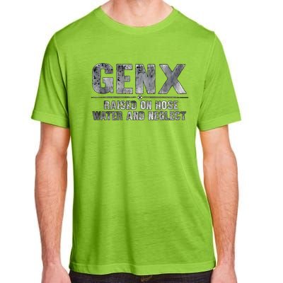 Genx Raised On Hose Water And Neglect Adult ChromaSoft Performance T-Shirt