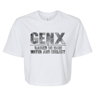 Genx Raised On Hose Water And Neglect Bella+Canvas Jersey Crop Tee