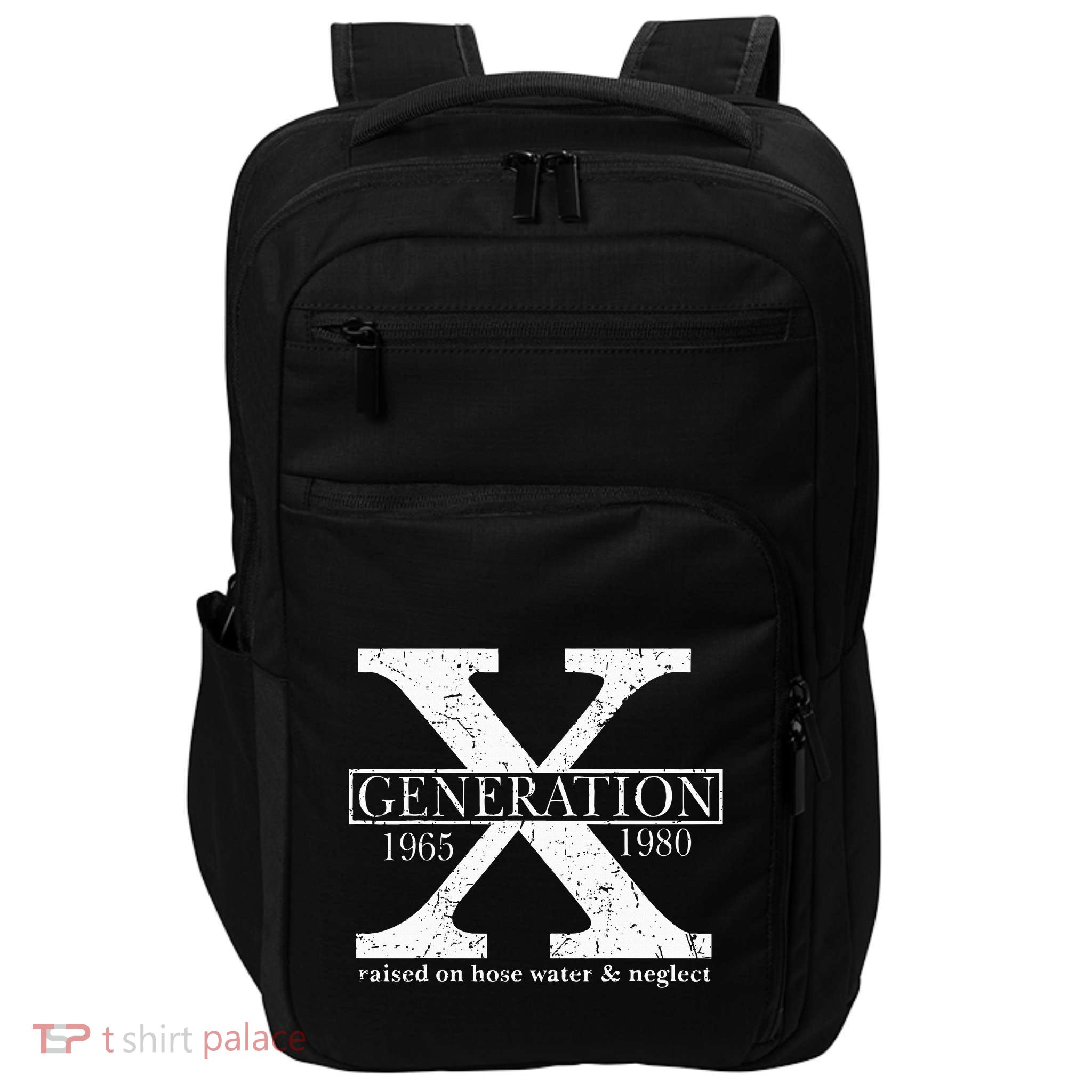 Genx Raised On Hose Water And Neglect Humor Impact Tech Backpack