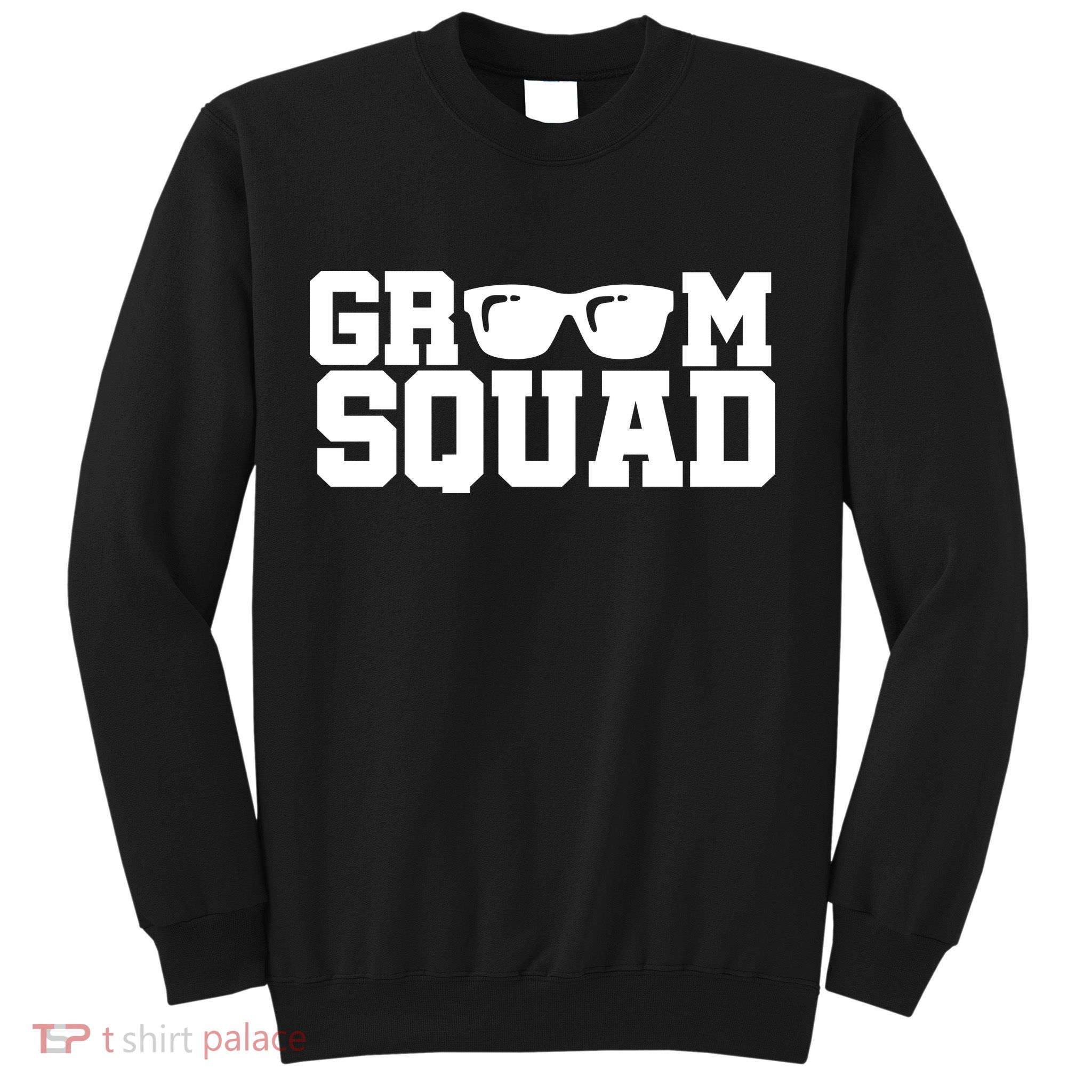 Groom Squad Sweatshirt