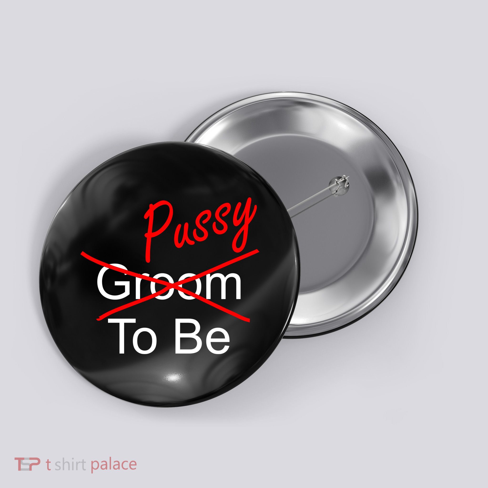 Groom To Be Pussy Button