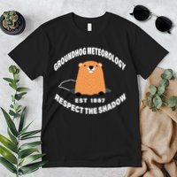 Groundhog Meteorology Respect The Shadow Premium T-Shirt