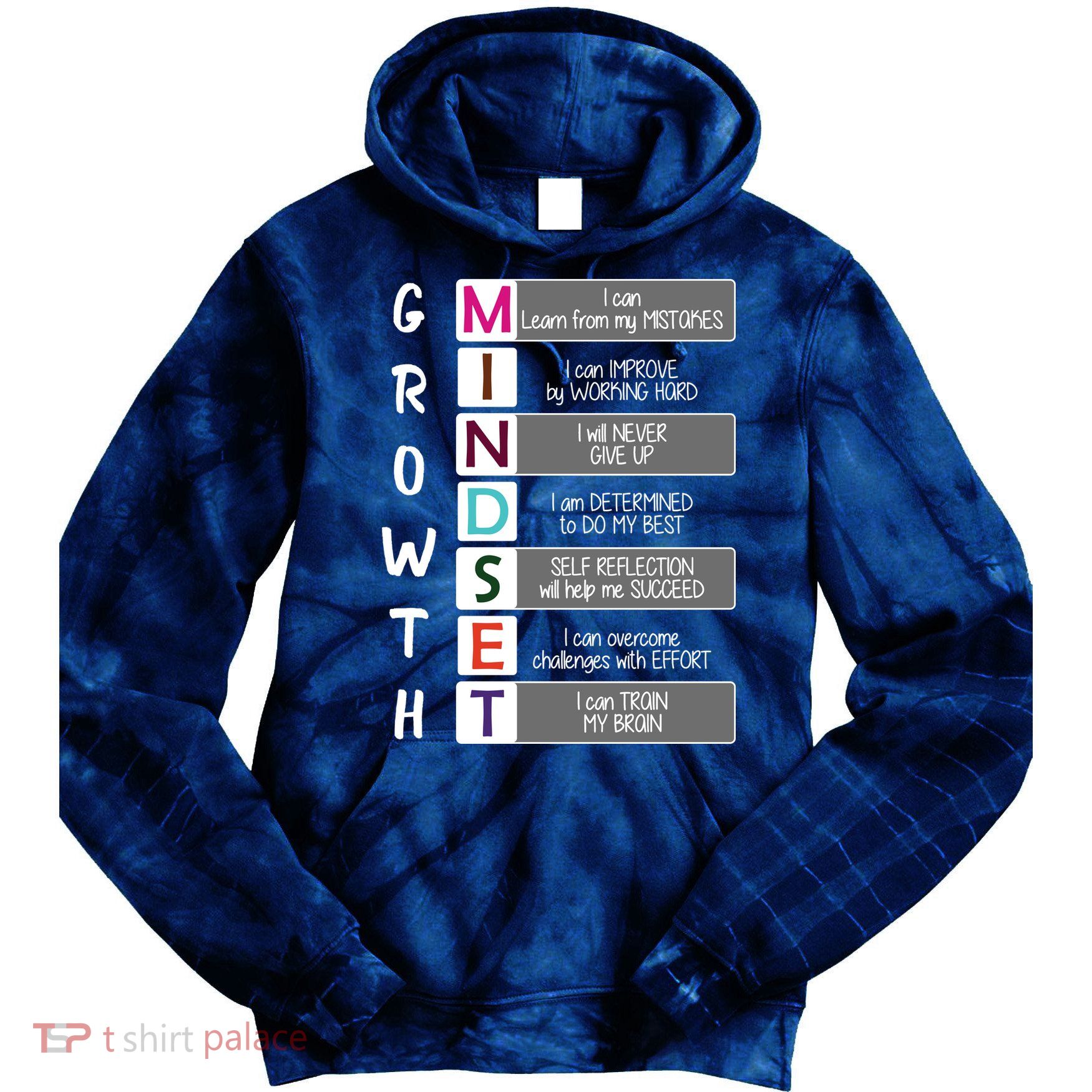 Growth Mindset Tie Dye Hoodie