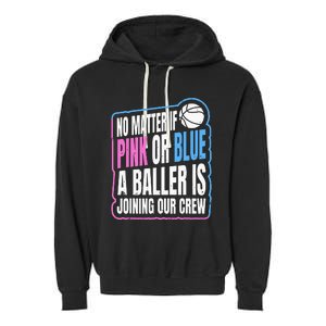 Gender Reveal Party Quote For A Basketball Player Garment-Dyed Fleece Hoodie