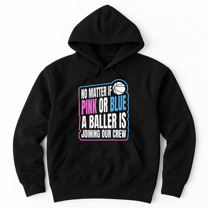 Gender Reveal Party Quote For A Basketball Player Hoodie