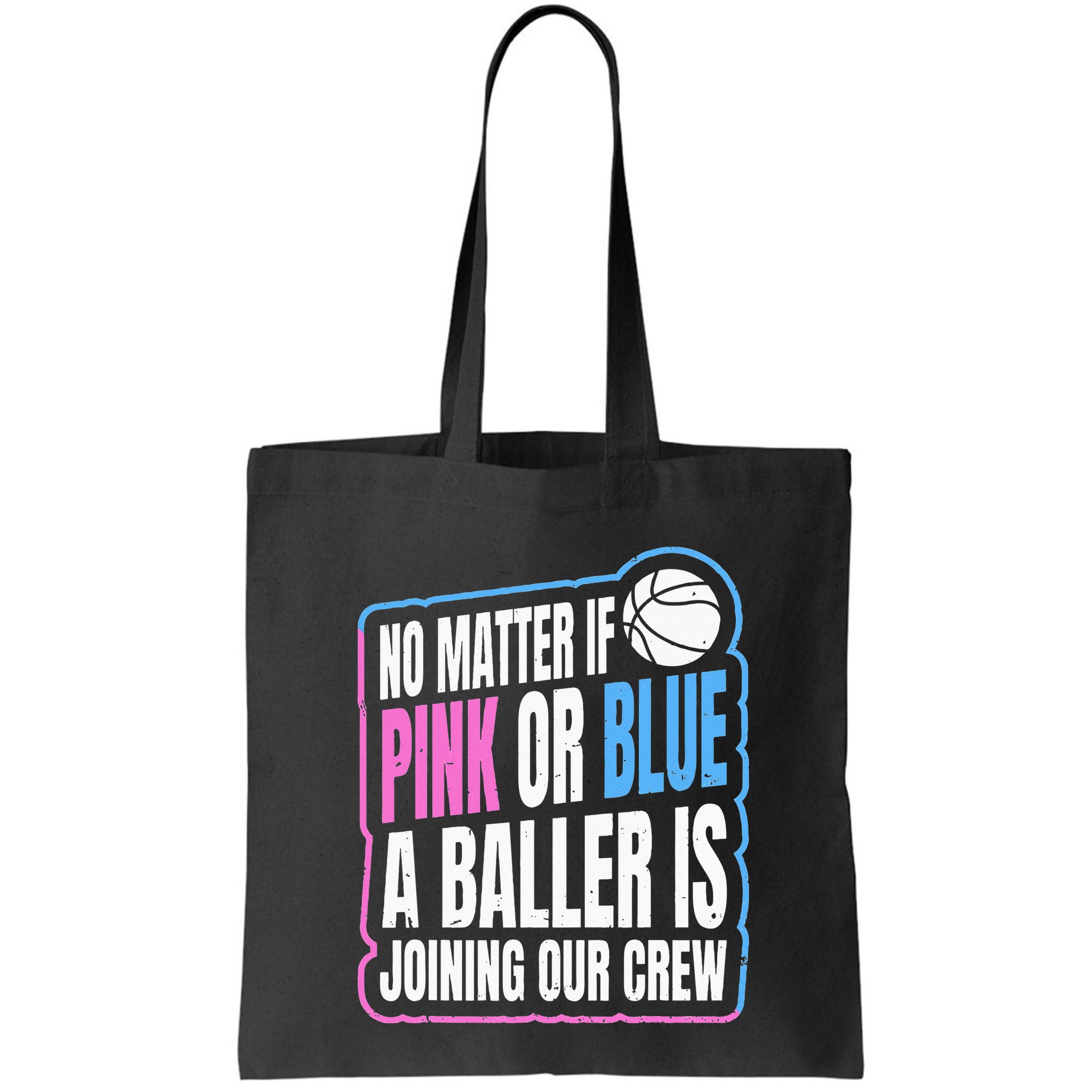 Gender Reveal Party Quote For A Basketball Player Bag