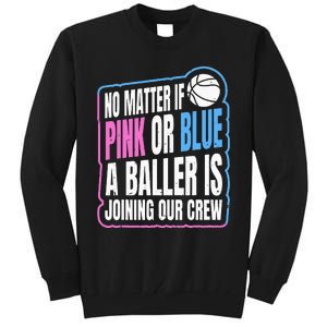 Gender Reveal Party Quote For A Basketball Player Tall Sweatshirt