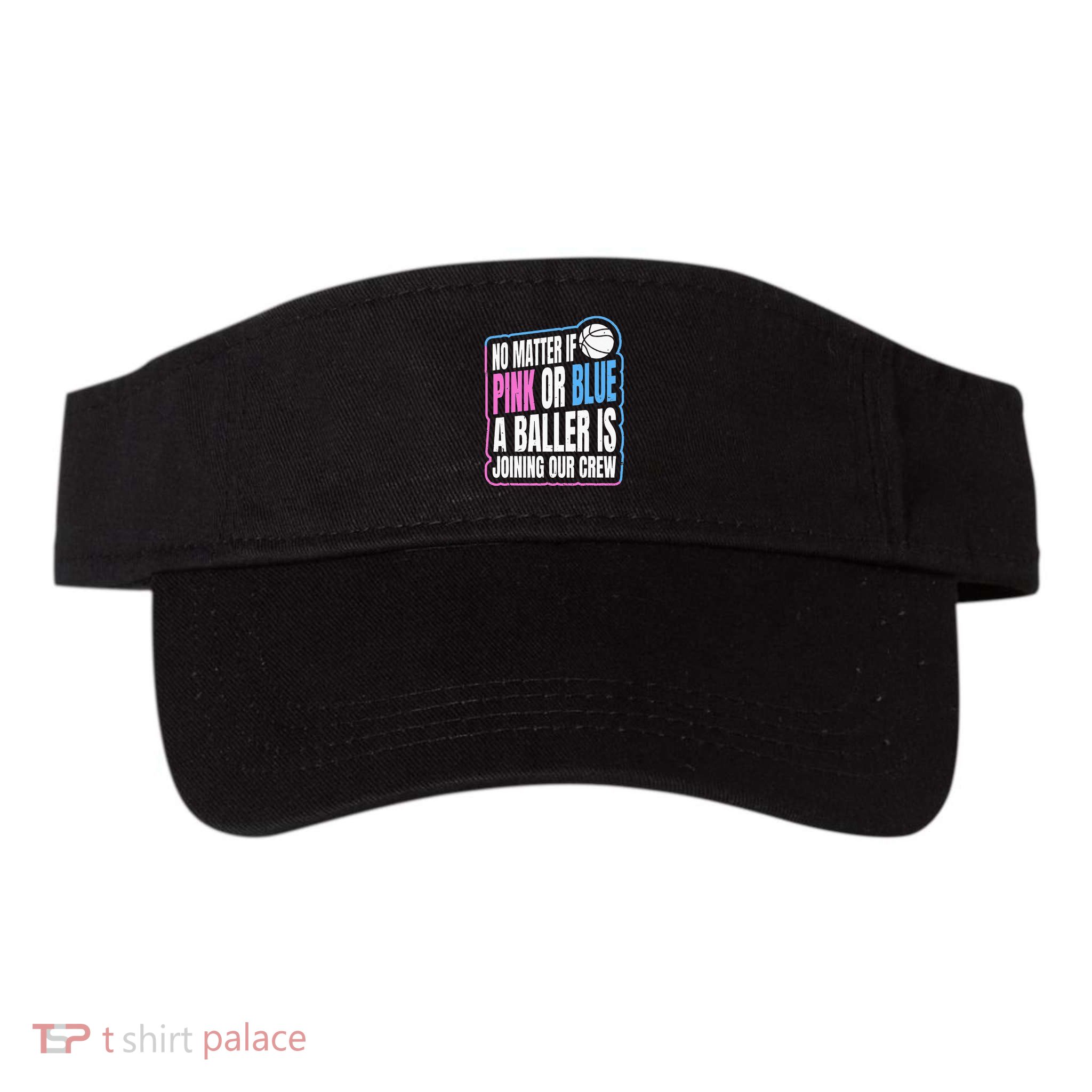 Gender Reveal Party Quote For A Basketball Player Visor