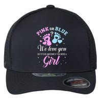 Gender reveal pink or blue love you but awesome if were Flexfit Unipanel Trucker Cap