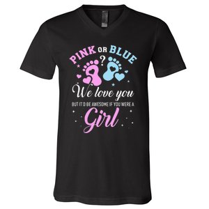 Gender reveal pink or blue love you but awesome if were V-Neck T-Shirt