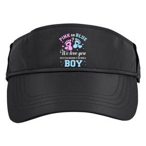 Gender Reveal Pink Or Blue Love You But Awesome If Were Boy Adult Drive Performance Visor