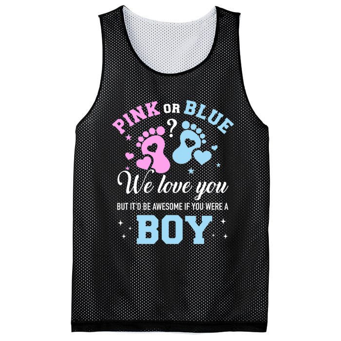 Gender Reveal Pink Or Blue Love You But Awesome If Were Boy Mesh Reversible Basketball Jersey Tank