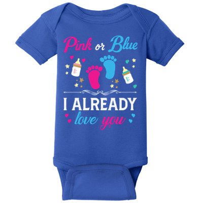 Gender Reveal Pink Or Blue I Already Love You For Mom And Dad Funny Gift Baby Bodysuit