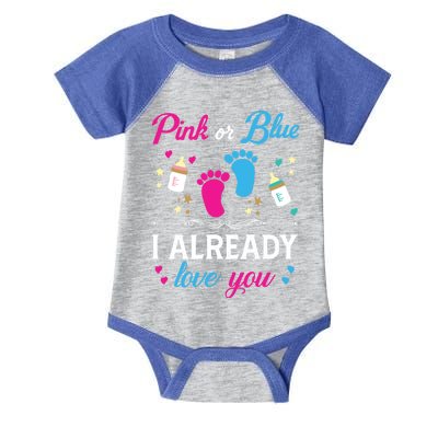 Gender Reveal Pink Or Blue I Already Love You For Mom And Dad Funny Gift Infant Baby Jersey Bodysuit