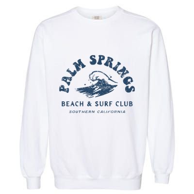 Groovy Retro Palm Springs Beach Surf Club Summer Garment-Dyed Sweatshirt
