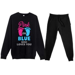 Gender Reveal Pink Or Blue Gigi Loves You Gift Premium Crewneck Sweatsuit Set