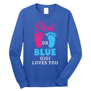 Gender Reveal Pink Or Blue Gigi Loves You Gift Long Sleeve Shirt