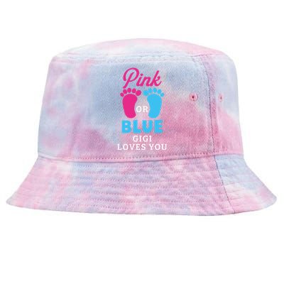 Gender Reveal Pink Or Blue Gigi Loves You Gift Tie-Dyed Bucket Hat